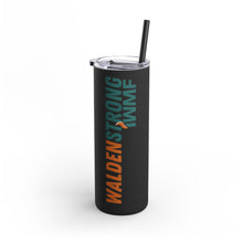 Load image into Gallery viewer, Waldenstrong Skinny Matte Tumbler, 20oz
